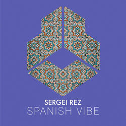 Sergei Rez — Spanish Vibe