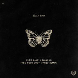 Chris Lake,Solardo — Free your body
