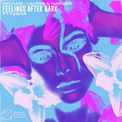 Michael Calfan & HARBER — Feelings After Dark