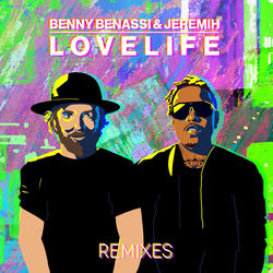 Benny Benassi, Jeremih — Lovelife