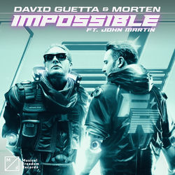 David Guetta & MORTEN — Impossible