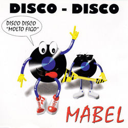 MABEL — Disco Disco (David Novacek Rmx)