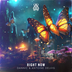 Dannic & Antoine Delvig — Right Now