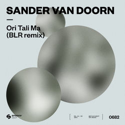 Sander van Doorn — Ori Tali Ma (BLR Remix)