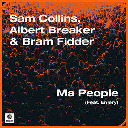 Sam Collins, Albert Breaker & Bram Fidder — Ma People