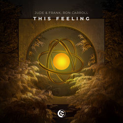 Jude & Frank X Ron Carroll — This Feeling (Extended Mix)