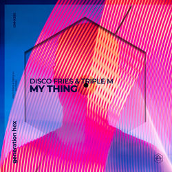 Disco Fries & Triple M — My thing
