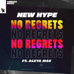 New Hype — No Regrets