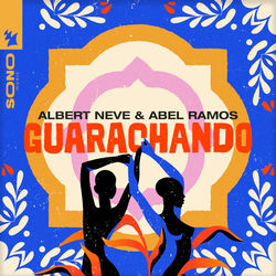 Albert Neve & Abel Ramos — Guarachando (Extended Mix)