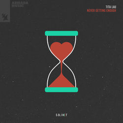 Tita Lau — Never Getting Enough (Extended Mix)