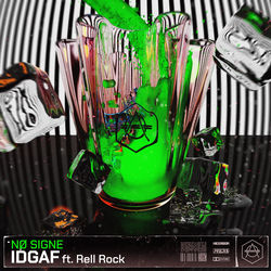N0 Signe — IDGAF
