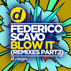 Federico Scavo — Blow-it