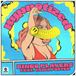 Bingo Players — Hypnotized - (feat. Tania Foster)