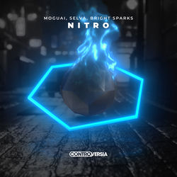 MOGUAI, Selva & Bright Sparks — Nitro