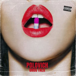 POLOVICH — Drug Talk