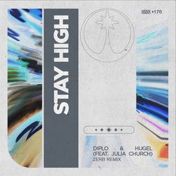 Diplo, Hugel, Julia Church — Stay High