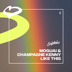 MOGUAI, Champagne Kenny — Like This
