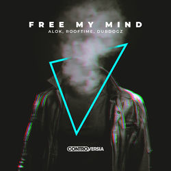 Alok & Rooftime — Free My Mind (with Dubdogz)