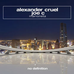 Alexander Cruel & Joe C. — Marioneta (Club Mix)