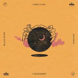 Chris Lake — I Remember (Extended)