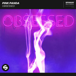Pink Panda — Obsessed