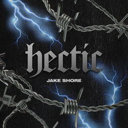 Jake Shore — Hectic