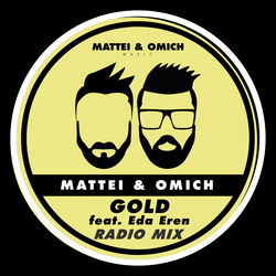 Mattei & Omich ft. Eda Eren — Gold