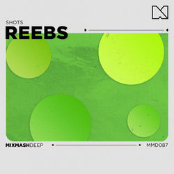 Reebs — Shots