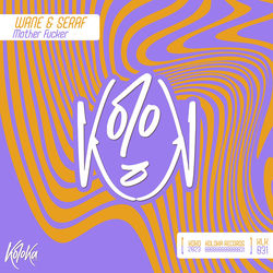 Wane & Seraf — Mother Fucker