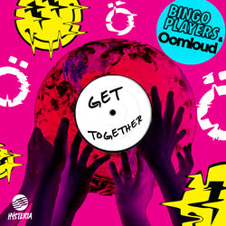 Bingo Players & Oomloud — Get Together