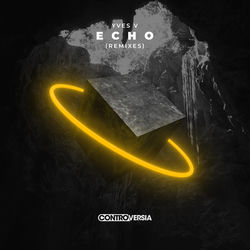 Yves V — Echo (Extended Mix)