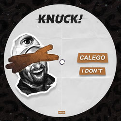 Calego — I Don't