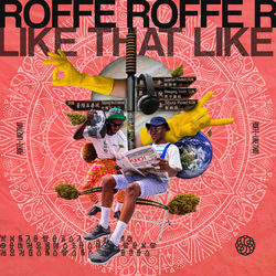 Roffe — Like That