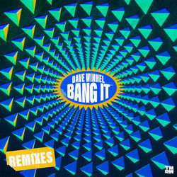 Dave Winnel — Bang It