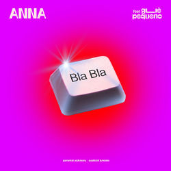 ANNA & Guè Pequeno — Bla Bla (Socievole & Adalwolf Bootleg Remix)