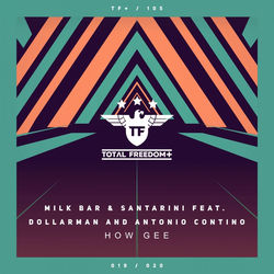 Milk Bar, Santarini, Dollarman, Antonio Contino, CASSIMM — How Gee (CASSIMM Extended Remix)