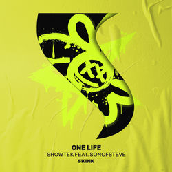 Showtek, Sonofsteve — One Life