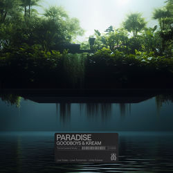 Goodboys & KREAM — Paradise