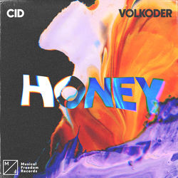 CID & Volkoder — Honey
