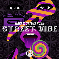 Nari & Stylus Robb — Street Vibe