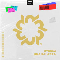 AYAREZ — Una Palabra