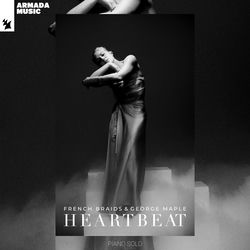 French Braids & George Maple — Heartbeat (Joachim Pastor Remix)