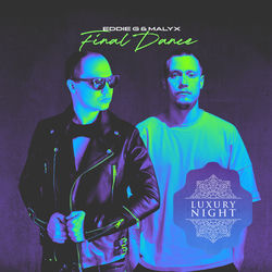 Eddie G & Malyx — Final Dance (Extended Mix)