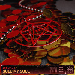 Disorder — Sold my soul