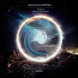 Black Circle feat. Bobbi Fallon — Reasons (Andrea Oliva Extended Remix)
