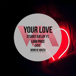 Stuart Ojelay, Martin Wright — Your Love