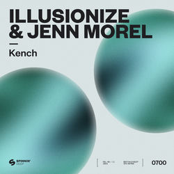 Illusionize & Jenn Morel — Kench