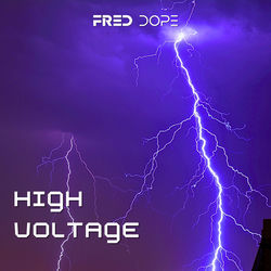 Fred Dope — High Voltage (Extended Mix)