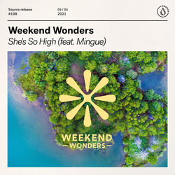 Weekend Wonders — She's So High