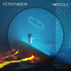 Retrovision — Miracle